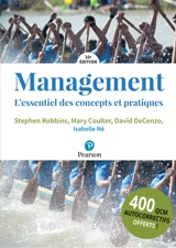 Management : l'essentiel des concepts et des pratiques : 400 QCM autocorrectifs offerts ! - Stephen P. Robbins