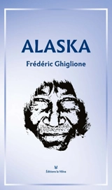 Alaska - Frédéric Ghiglione