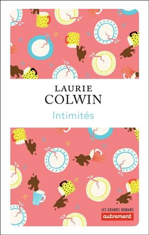 Intimités - Laurie Colwin