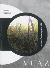 Vuaz - Vincent Tholomé