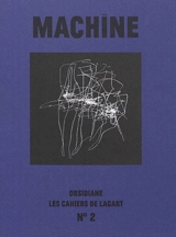 Les cahiers de l'Agart, n° 2. Machine