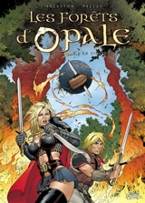 Les forêts d'Opale. Vol. 3. La cicatrice verte - Christophe Arleston