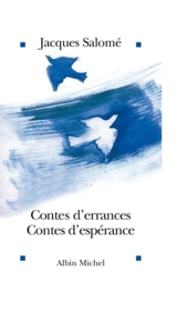 Contes d'errances, contes d'espérance - Jacques Salomé