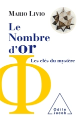 Le nombre d'or : les clés du mystère - Mario Livio