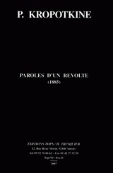Paroles d'un révolté : 1885 - Pierre Kropotkine