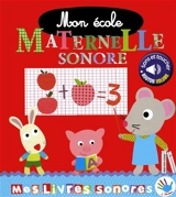 Mon école maternelle sonore - Marie Delhoste