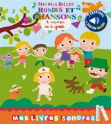Mes plus belles rondes et chansons à mimer ou à jouer - Marie Delhoste