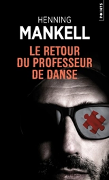 Le retour du professeur de danse - Henning Mankell