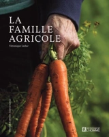La Famille agricole - Leduc, Véronique