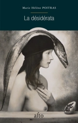 La désidérata - Marie Hélène Poitras