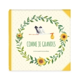 Comme je grandis : le livre souvenir de mon enfance - Monika Koprivova