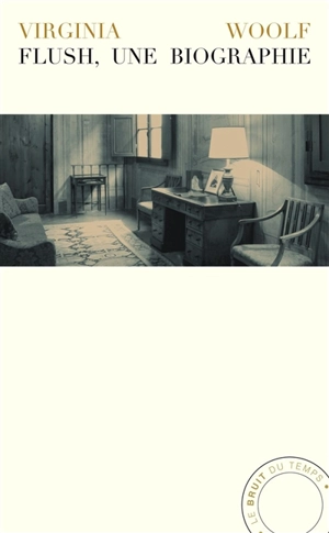 Flush : une biographie - Virginia Woolf