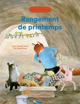Renard & Lapine. Rangement de printemps - Sylvia Vanden Heede