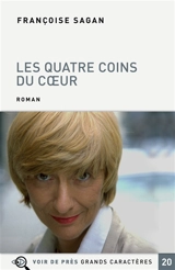 Les quatre coins du coeur - Françoise Sagan
