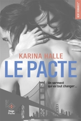 Le pacte - Karina Halle