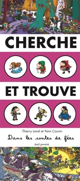 Cherche et trouve dans les contes de fées - Thierry Laval