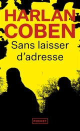 Sans laisser d'adresse - Harlan Coben