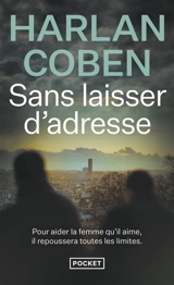 Sans laisser d'adresse - Harlan Coben