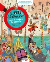 Aux 4 coins du monde : 16 enquêtes bilingues pour apprendre l'anglais en s'amusant - Noredine Benazdia