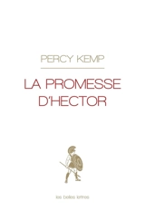 La promesse d'Hector - Percy Kemp