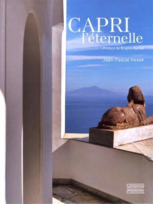 Capri l'éternelle - Jean-Pascal Hesse