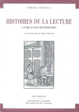 Histoires de la lecture : un bilan des recherches : actes du colloque des 29 et 30 janvier 1993, Paris