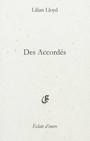Des accordés - Lilian Lloyd