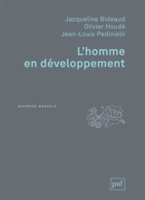 L'homme en développement - Jacqueline Bideaud