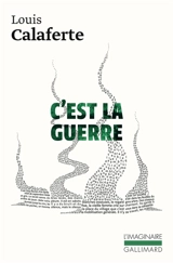 C'est la guerre - Louis Calaferte
