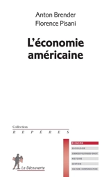 L'économie américaine - Anton Brender