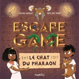 Le chat du pharaon : escape game - Thomas Jacquet