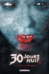 30 jours de nuit. Vol. 3. Retour à Barrow - Steve Niles