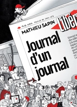 Feuille de chou. Vol. 3. Journal d'un journal - Mathieu Sapin