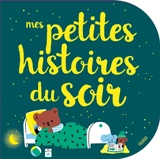 Mes petites histoires du soir - Ghislaine Biondi
