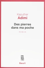 Des pierres dans ma poche - Kaouther Adimi