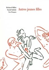 Autres jeunes filles - Richard Millet