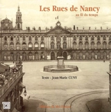 Les rues de Nancy : au fil du temps - Jean-Marie Cuny