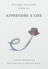 Apprendre à lire - Viviane Fontaine