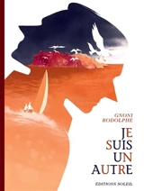 Je suis un autre - Rodolphe