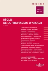 Règles de la profession d'avocat : 2022-2023 - Stéphane Bortoluzzi