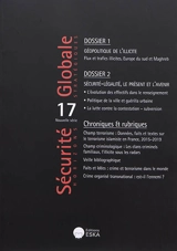 Sécurité globale, nouvelle série, n° 17. Géopolitique, légalité, sécurité - Hanane Benyagoub