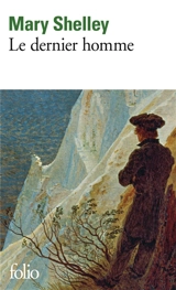 Le dernier homme - Mary Wollstonecraft Shelley