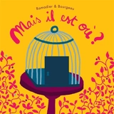 Mais il est où ? - Cédric Ramadier