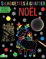 Noël : silhouettes à gratter - Lisa Mallett