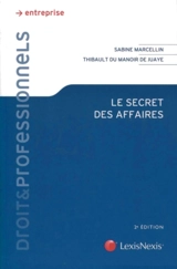 Le secret des affaires - Sabine Marcellin