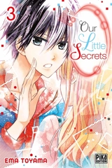 Our little secrets. Vol. 3 - Ema Toyama