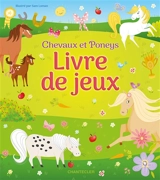 Livre de jeux : chevaux et poneys - Lisa Regan