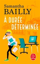 A durée déterminée - Samantha Bailly