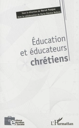 Education et éducateurs chrétiens