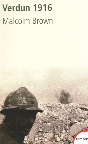 Verdun 1916 - Malcolm Brown